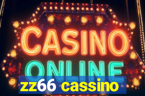 zz66 cassino